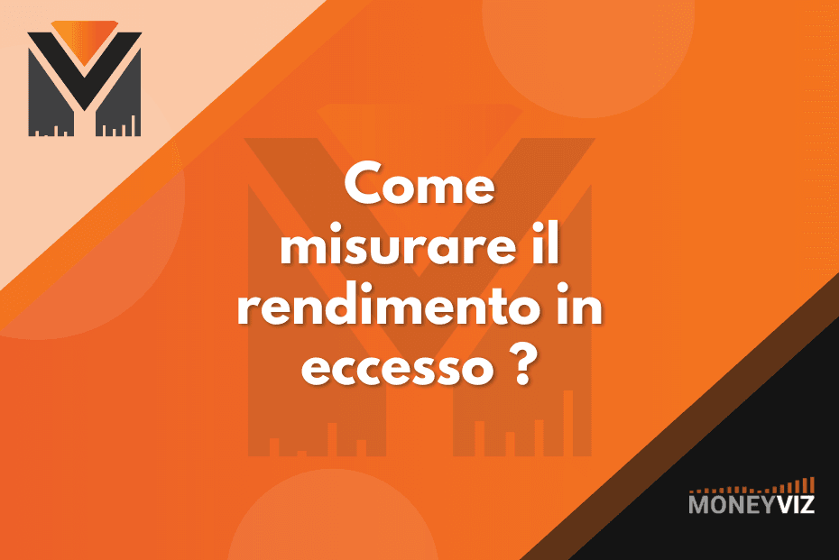 Come misurare il rendimento in eccesso ?