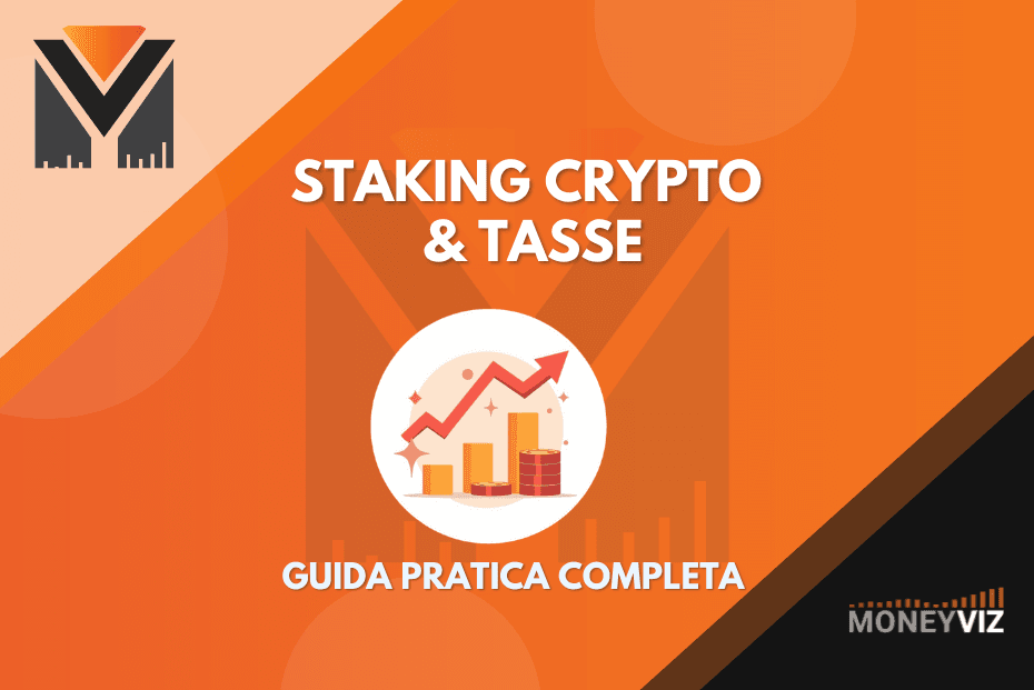 Staking Crypto e Tasse: dichiarare le ricompense