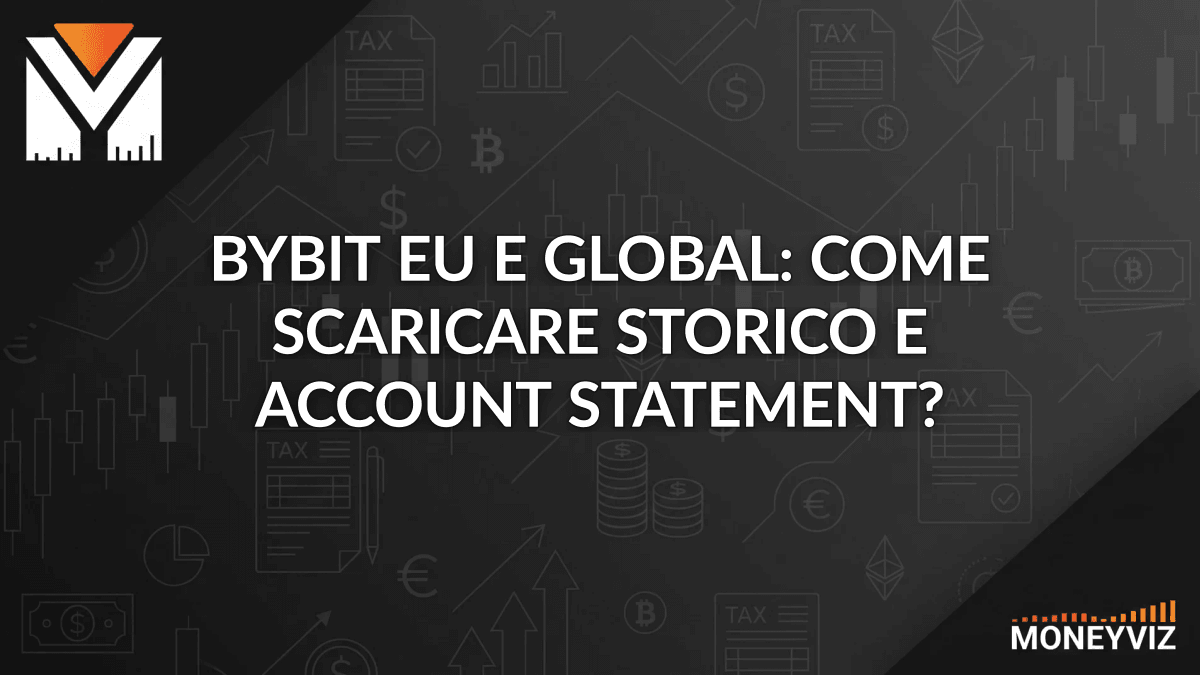 Guida ai documenti Bybit EU e Global: storico delle transazioni e Account Statement