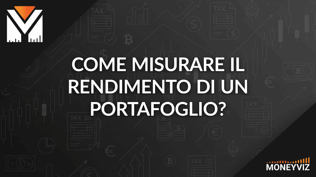 Come misurare il rendimento di un portafoglio?