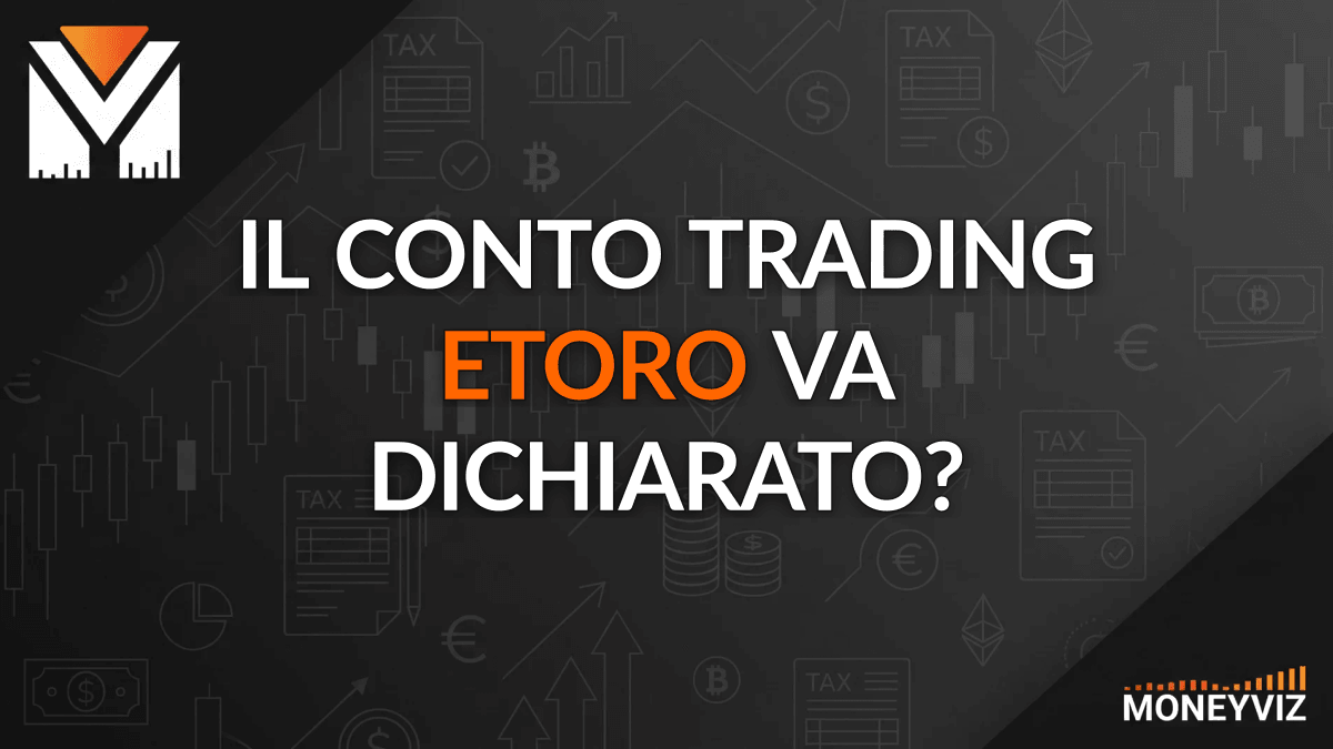 Il conto trading eToro va dichiarato?