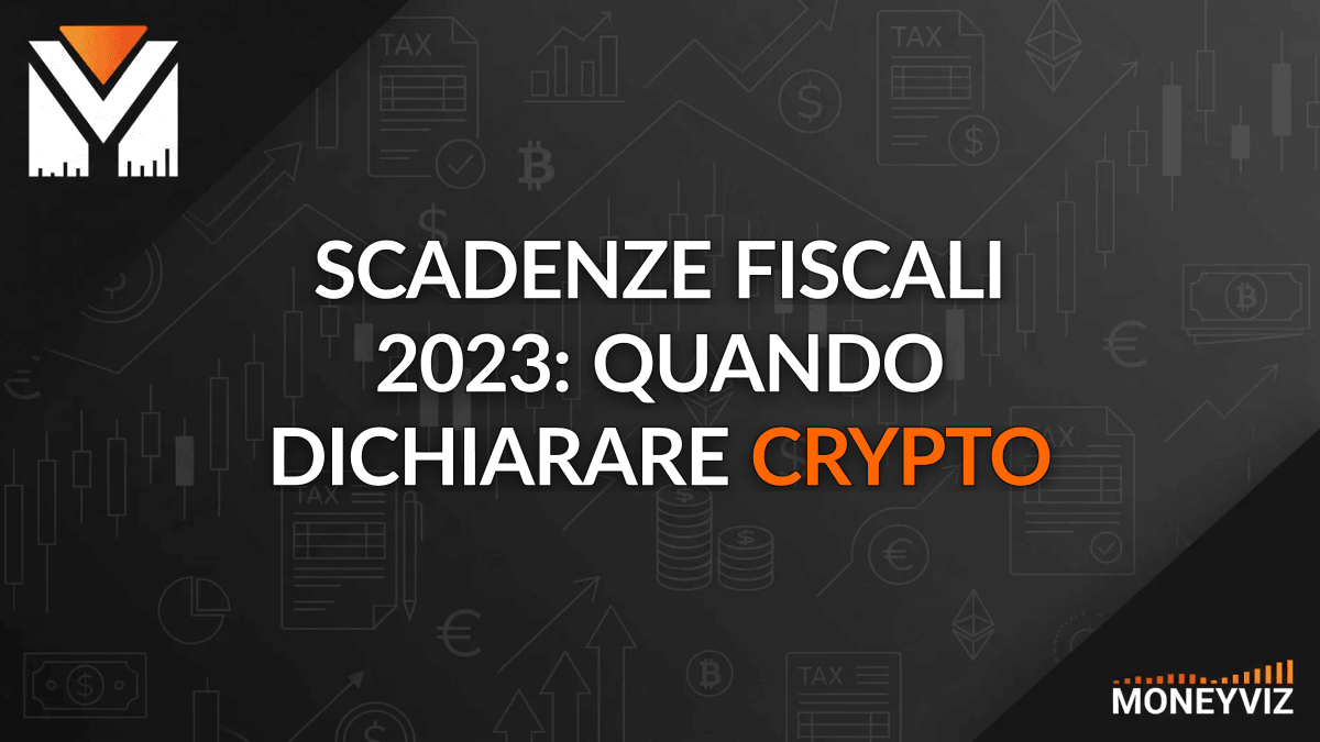 Scadenze fiscali 2023: quando dichiarare crypto